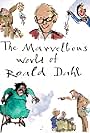 The Marvellous World of Roald Dahl (2016)