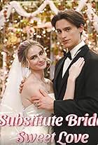 Substitute Bride, Sweet Love