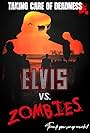 Elvis Vs Zombies