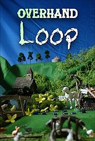Primary photo for Overhand Loop