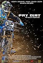 Pay Dirt: The Story of Supercross