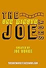 The One Minute Joe Show (2018)