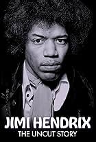 Jimi Hendrix: The Uncut Story