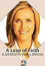 Meredith Vieira in A Leap of Faith: A Meredith Vieira Special (2014)