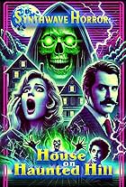 Synthwave Horror: House on Haunted Hill (2023)