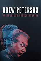 Drew Peterson: An American Murder Mystery