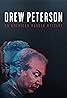 Drew Peterson: An American Murder Mystery (TV Movie 2017) Poster