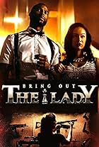 Bring Out the Lady