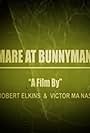 Nightmare at Bunnyman Bridge (2010)