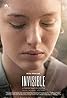 Invisible (2017) Poster