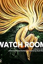 Watch Room (2019)