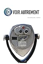 Voir autrement (2017)