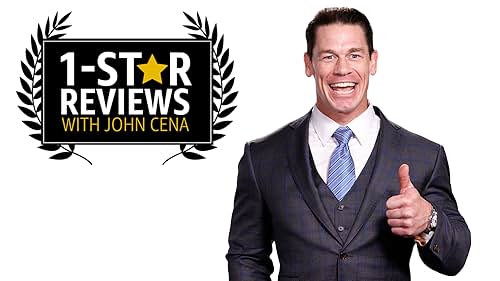 John Cena's 1-Star Reviews