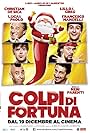 Colpi di fortuna (2013)