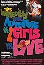 The Incredibly True Adventure of Two Girls in Love (1995)