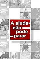 A Ajuda Não Pode Parar (2020)