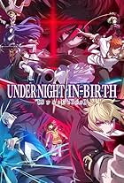 Under Night In-Birth II Sys: Celes