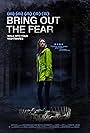 Bring Out the Fear (2021)