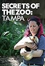 Secrets of the Zoo: Tampa (2020)