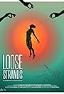 Loose Strands (2024)