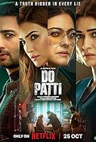 Kajol, Shaheer Sheikh, and Kriti Sanon in Do Patti (2024)