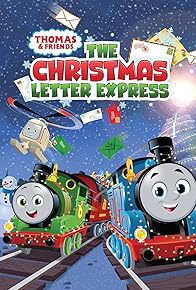 Primary photo for Thomas & Friends: The Christmas Letter Express