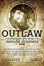 Outlaw: Celebrating the Music of Waylon Jennings (2017)