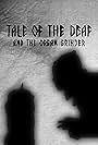 Tale of the Deaf (2021)