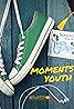 Moments of Youth Poster