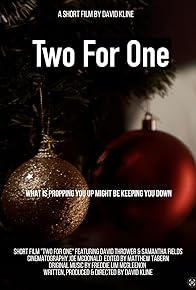 Primary photo for Two for One