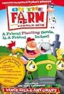 On the Farm: A Friend Planting Seeds, Is a Friend Indeed (2004)