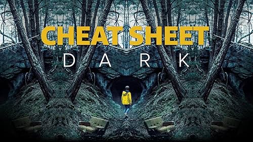 Cheat Sheet: "Dark" Seasons 1 & 2