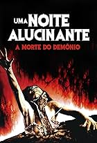 Uma Noite Alucinante: A Morte do Demônio