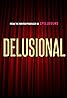 Delusional (TV Series 2024– ) Poster