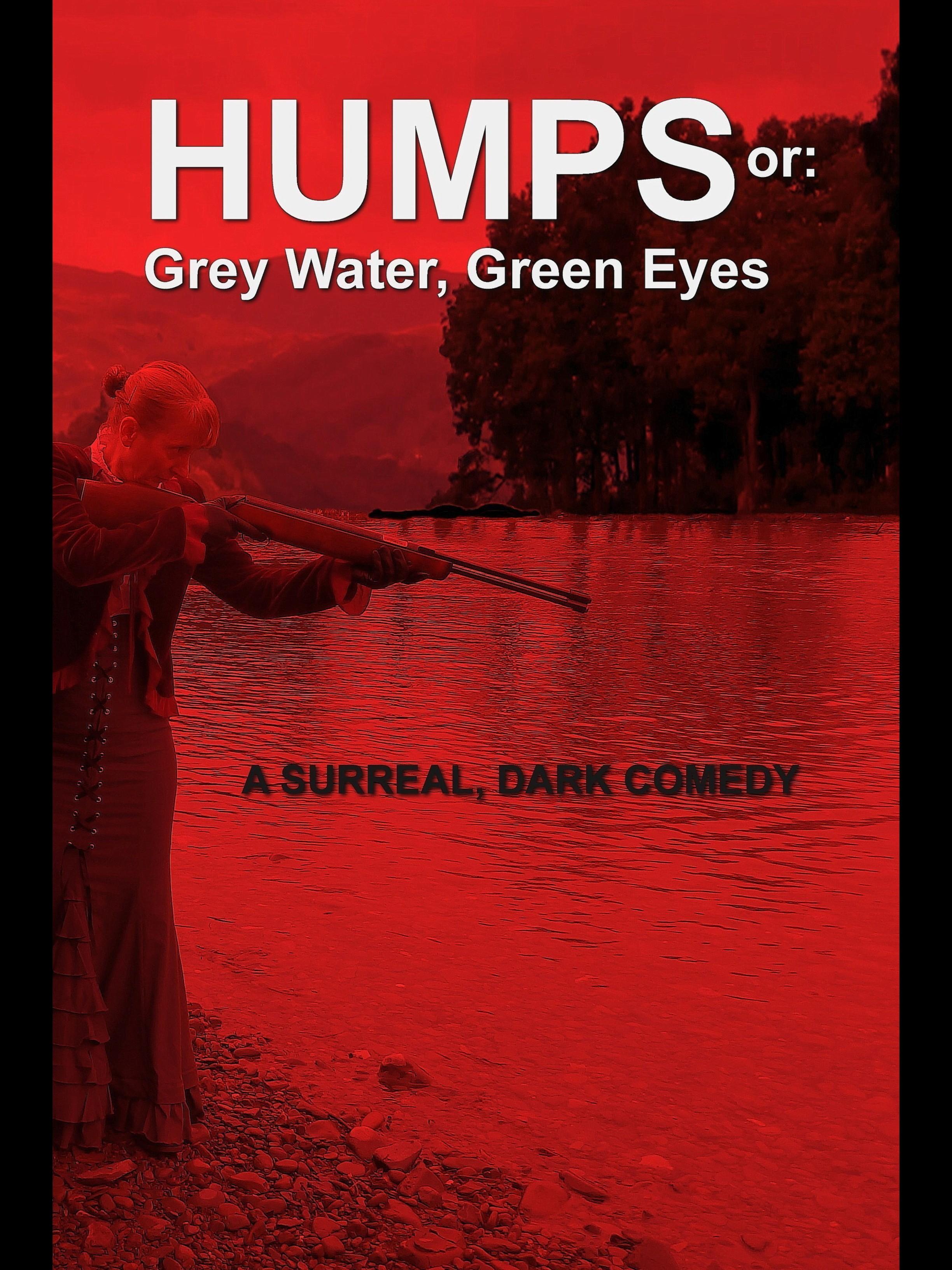 Karen Tredwell in HUMPS or: Grey Water, Green Eyes (2019)