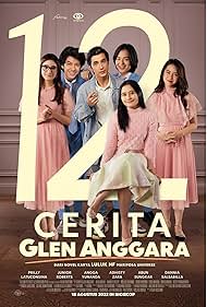 Angga Yunanda, Junior Roberts, Dannia Salsabila, Abun Sungkar, Prilly Latuconsina, and Adhisty Zara in 12 Cerita Glen Anggara (2022)