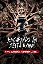 Escapando da Seita Nxivm: A Luta de uma Mãe para Salvar a Filha