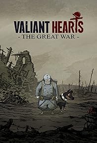 Primary photo for Valiant Hearts: The Great War