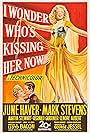 June Haver and Mark Stevens in I Wonder Who's Kissing Her Now (1947)