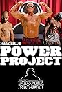 Mark Bell's Power Project (2018)