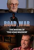 Road War: The Making of 'The Road Warrior'