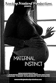 Maternal Instinct (2008)