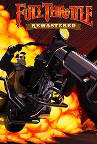 Full Throttle: Remastered (2017)