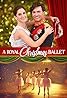 A Royal Christmas Ballet (TV Movie 2024) Poster