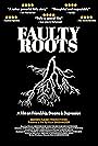 Faulty Roots (2020)