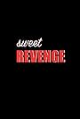 Sweet Revenge (2017)