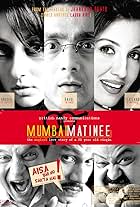 Mumbai Matinee (2003)