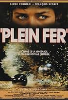 Plein fer (1990)