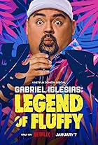 Gabriel Iglesias: Legend of Fluffy