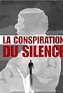 La Conspiration du silence (2022)